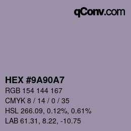颜色代码: HEX #9A90A7 | qconv.com