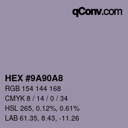 Color code: HEX #9A90A8 | qconv.com