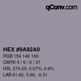 Code couleur: HEX #9A92A0 | qconv.com