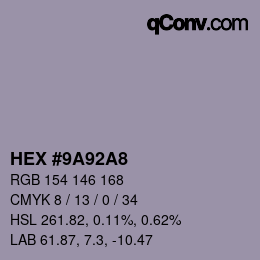 Color code: HEX #9A92A8 | qconv.com