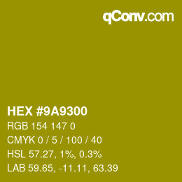 カラーコード: HEX #9A9300 | qconv.com