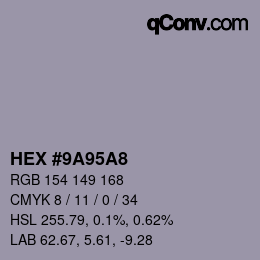 Color code: HEX #9A95A8 | qconv.com