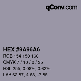 颜色代码: HEX #9A96A6 | qconv.com