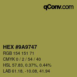 Color code: HEX #9A9747 | qconv.com