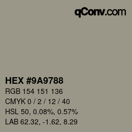 颜色代码: HEX #9A9788 | qconv.com