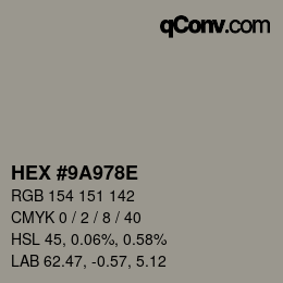 Color code: HEX #9A978E | qconv.com