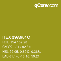 Color code: HEX #9A981C | qconv.com