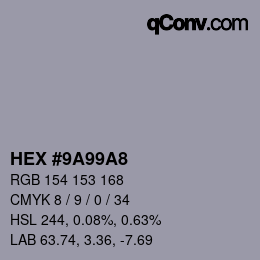 颜色代码: HEX #9A99A8 | qconv.com