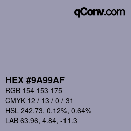 Código de color: HEX #9A99AF | qconv.com