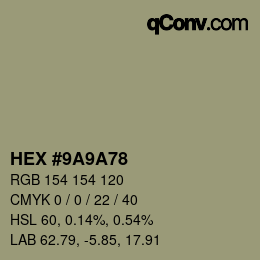 Color code: HEX #9A9A78 | qconv.com