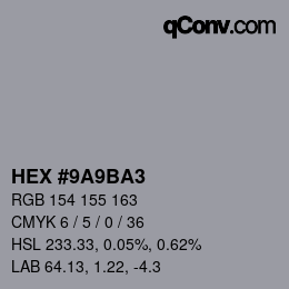 カラーコード: HEX #9A9BA3 | qconv.com