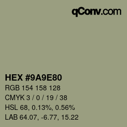 カラーコード: HEX #9A9E80 | qconv.com