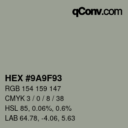 Color code: HEX #9A9F93 | qconv.com