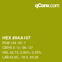 Color code: HEX #9AA107 | qconv.com