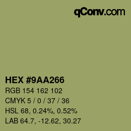 カラーコード: HEX #9AA266 | qconv.com