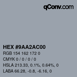 Código de color: HEX #9AA2AC00 | qconv.com