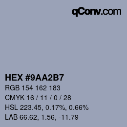 颜色代码: HEX #9AA2B7 | qconv.com