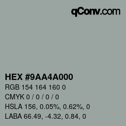 カラーコード: HEX #9AA4A000 | qconv.com