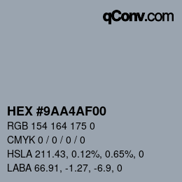 Color code: HEX #9AA4AF00 | qconv.com