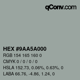 Color code: HEX #9AA5A000 | qconv.com