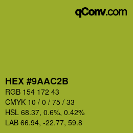 Color code: HEX #9AAC2B | qconv.com