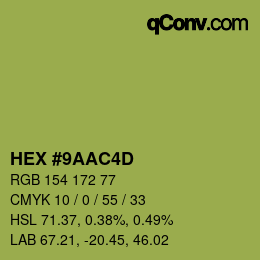 カラーコード: HEX #9AAC4D | qconv.com