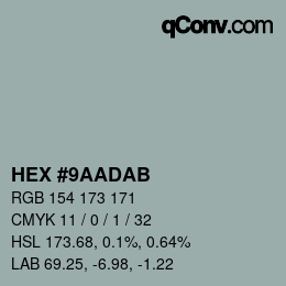 颜色代码: HEX #9AADAB | qconv.com