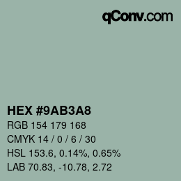 颜色代码: HEX #9AB3A8 | qconv.com