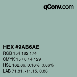 カラーコード: HEX #9AB6AE | qconv.com
