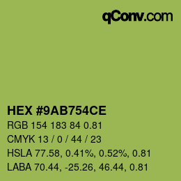 カラーコード: HEX #9AB754CE | qconv.com