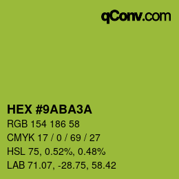 カラーコード: HEX #9ABA3A | qconv.com