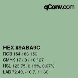 カラーコード: HEX #9ABA9C | qconv.com