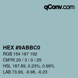 Color code: HEX #9ABBC0 | qconv.com
