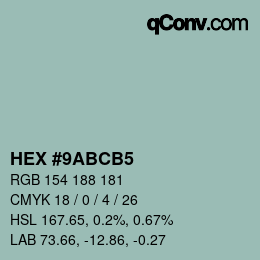 颜色代码: HEX #9ABCB5 | qconv.com