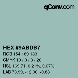 カラーコード: HEX #9ABDB7 | qconv.com