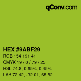 颜色代码: HEX #9ABF29 | qconv.com
