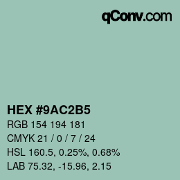 カラーコード: HEX #9AC2B5 | qconv.com