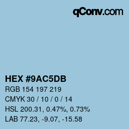 颜色代码: HEX #9AC5DB | qconv.com