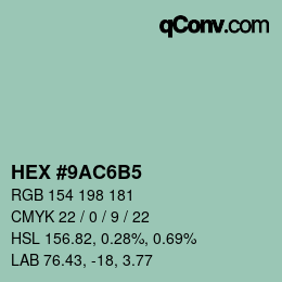 カラーコード: HEX #9AC6B5 | qconv.com