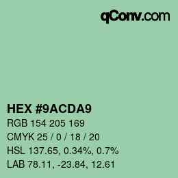 カラーコード: HEX #9ACDA9 | qconv.com
