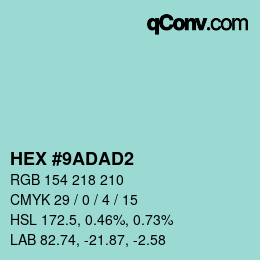 カラーコード: HEX #9ADAD2 | qconv.com