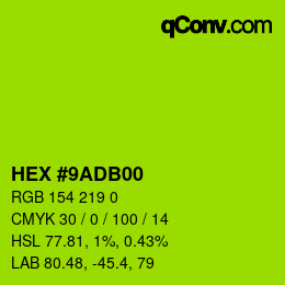 カラーコード: HEX #9ADB00 | qconv.com