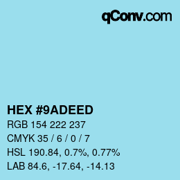 Color code: HEX #9ADEED | qconv.com