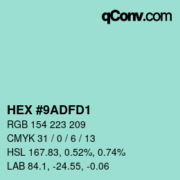 カラーコード: HEX #9ADFD1 | qconv.com