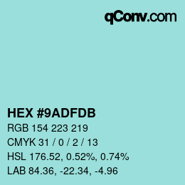 カラーコード: HEX #9ADFDB | qconv.com