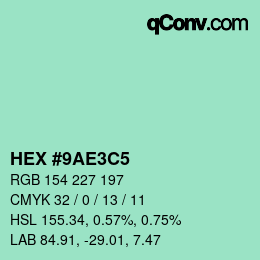 Color code: HEX #9AE3C5 | qconv.com