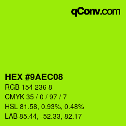 Color code: HEX #9AEC08 | qconv.com