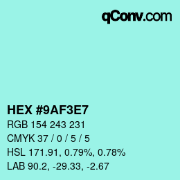 Color code: HEX #9AF3E7 | qconv.com