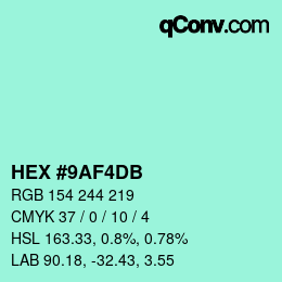 颜色代码: HEX #9AF4DB | qconv.com