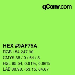 Color code: HEX #9AF75A | qconv.com